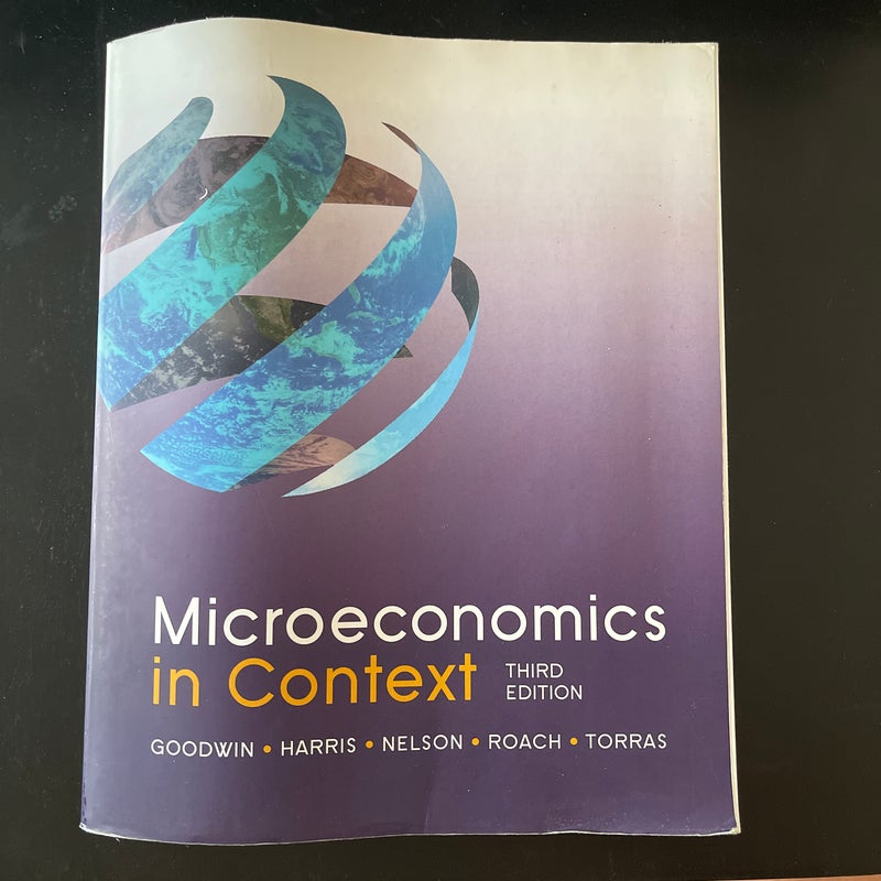 Microeconomics in Context