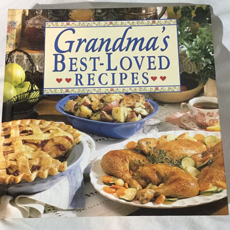Grandma’s Best Loved Recipes