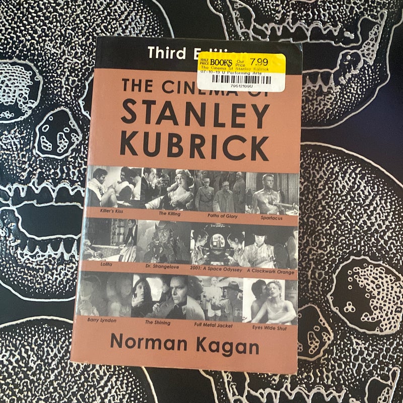 The cinema of Stanley Kubrick