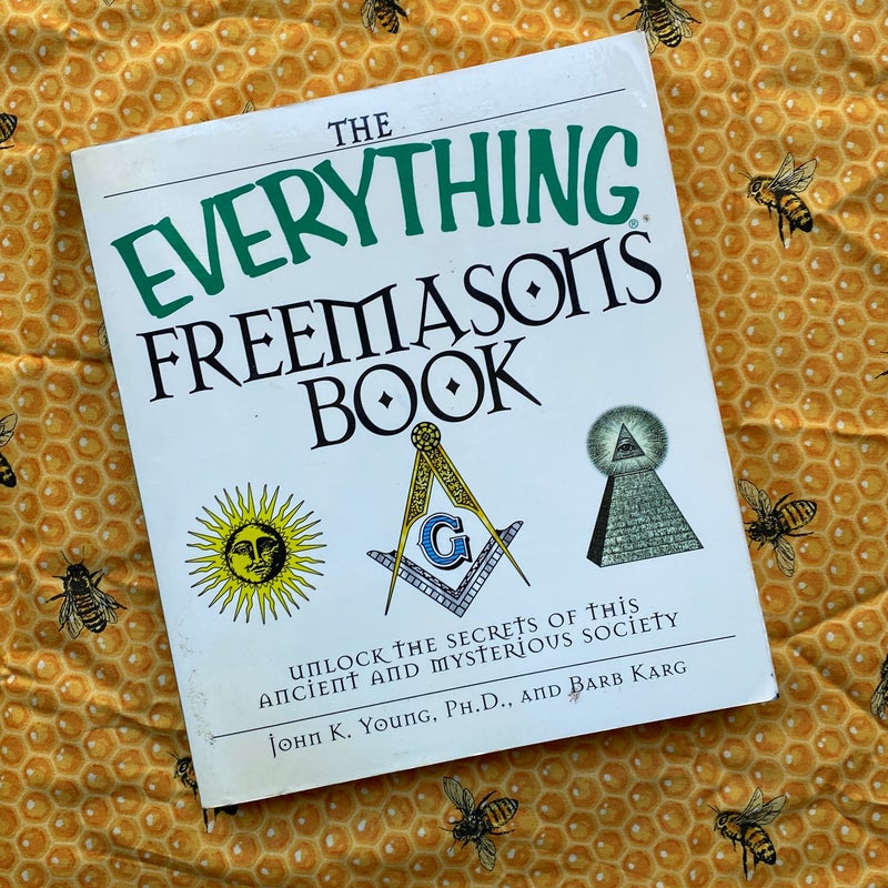 The Everything Freemasons Book