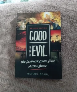 Good and Evil Revised Edition