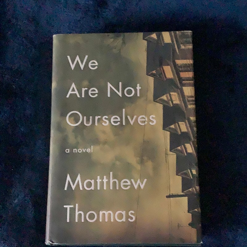 We Are Not Ourselves