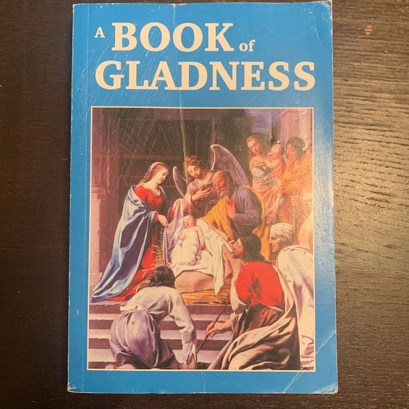 A Book of Gladness