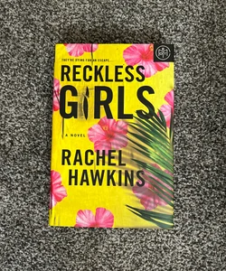 Reckless Girls