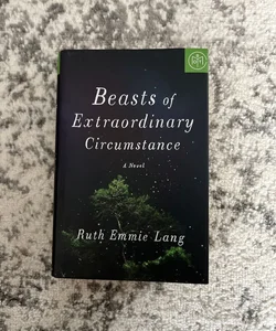 Beasts of Extraordinary Circumstance