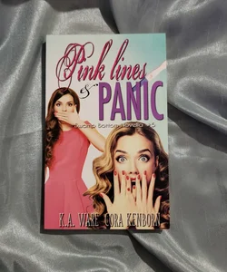 Pink Lines and Panic