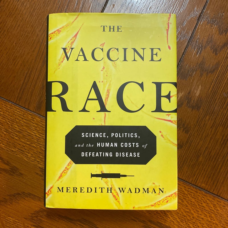 The Vaccine Race