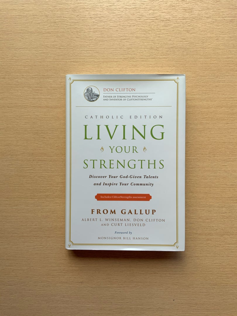 Living Your Strengths - Catholic Edition (2nd Edition)