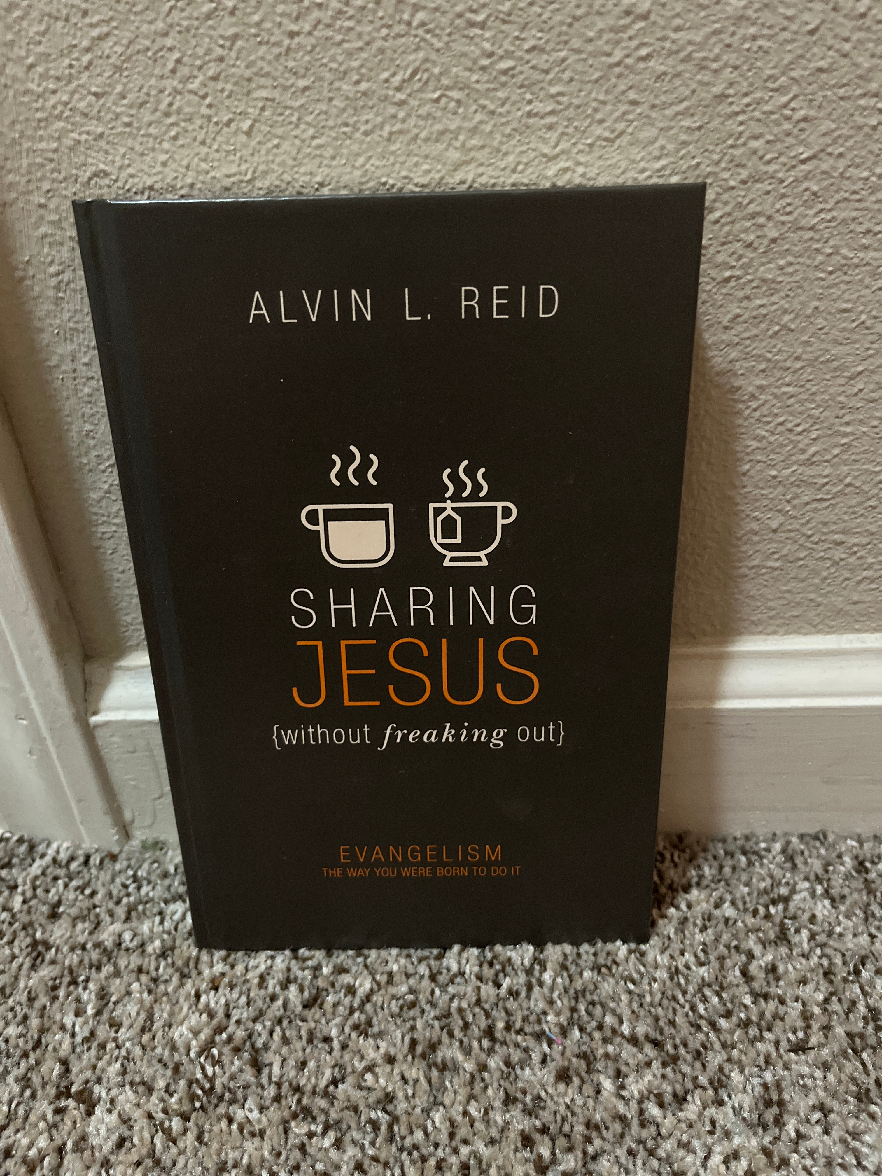 Sharing Jesus Without Freaking Out