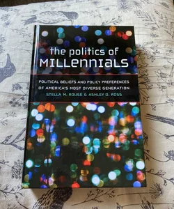 The Politics of Millennials