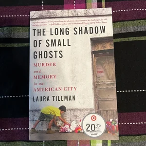 The Long Shadow of Small Ghosts