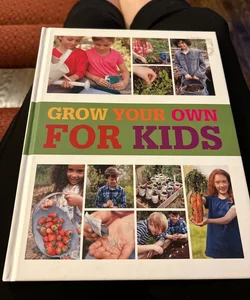 Grow your own for kids 