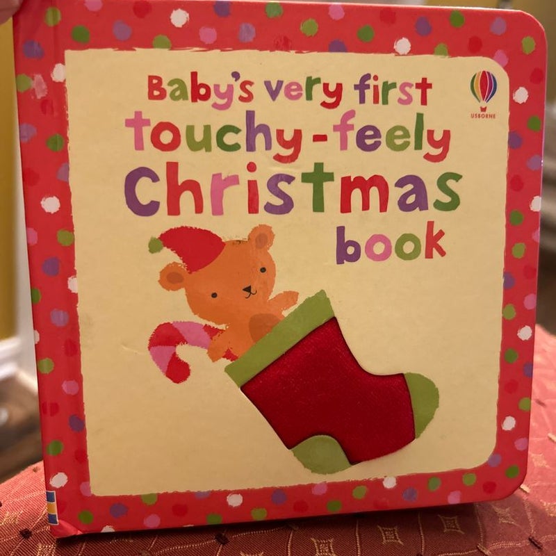 Baby's Very First Touchy-Feely Christmas