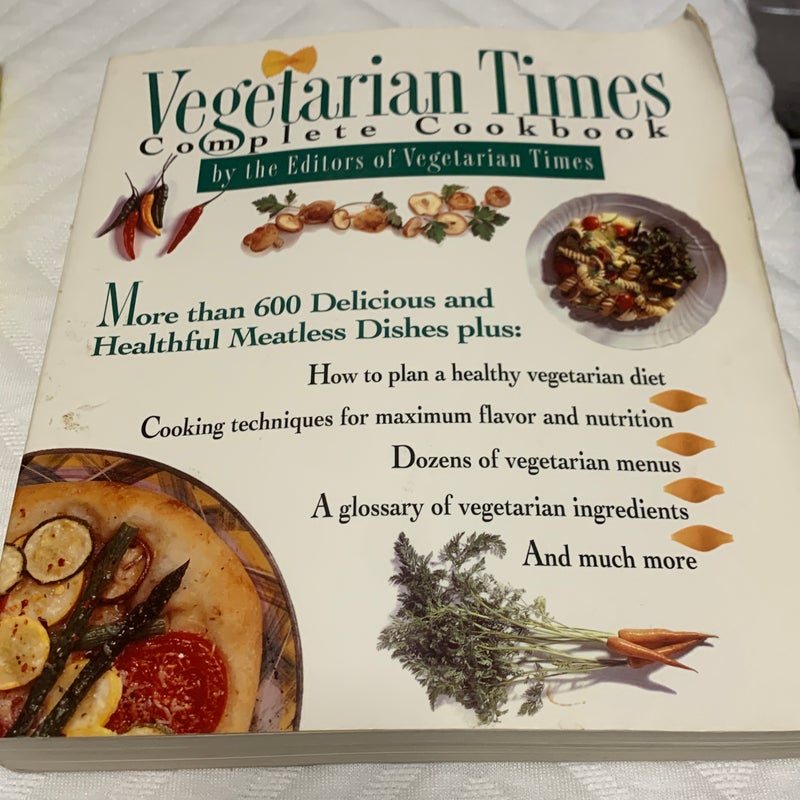 Vegetarian Times Complete Cookbook