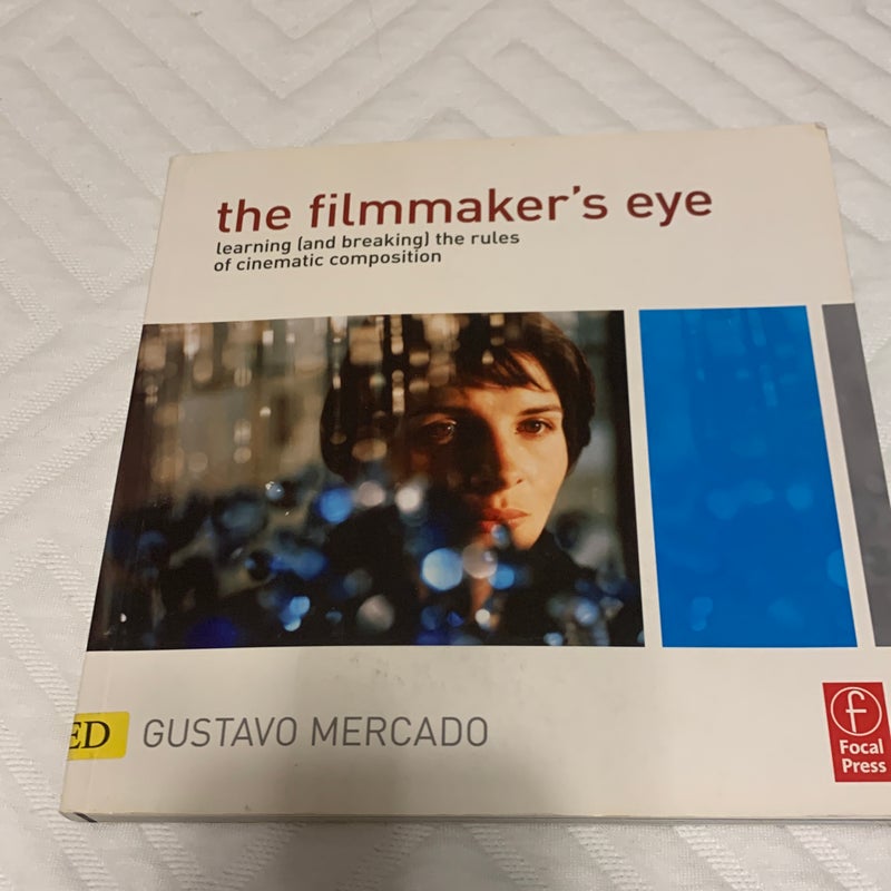 The Filmmaker's Eye