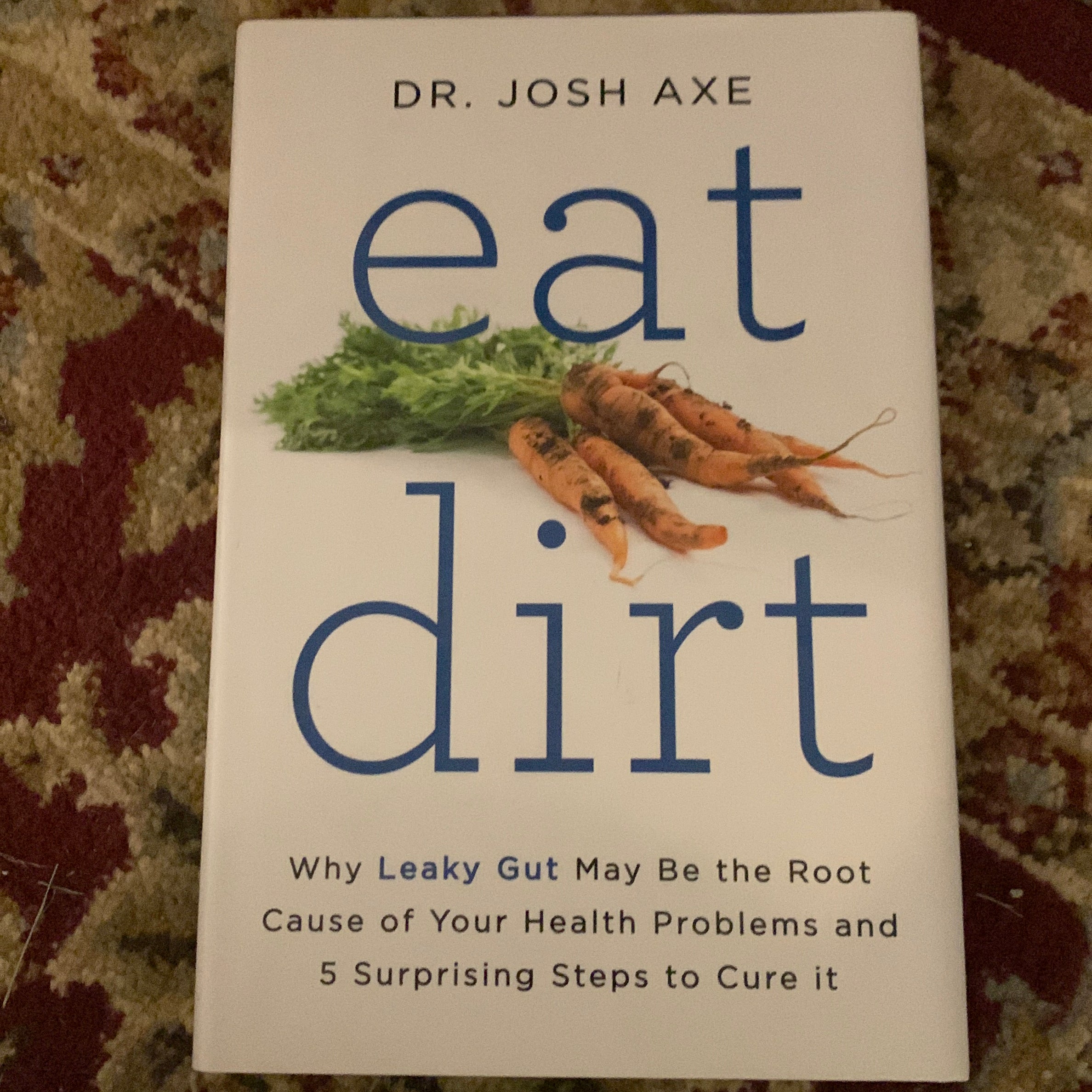 Eat Dirt