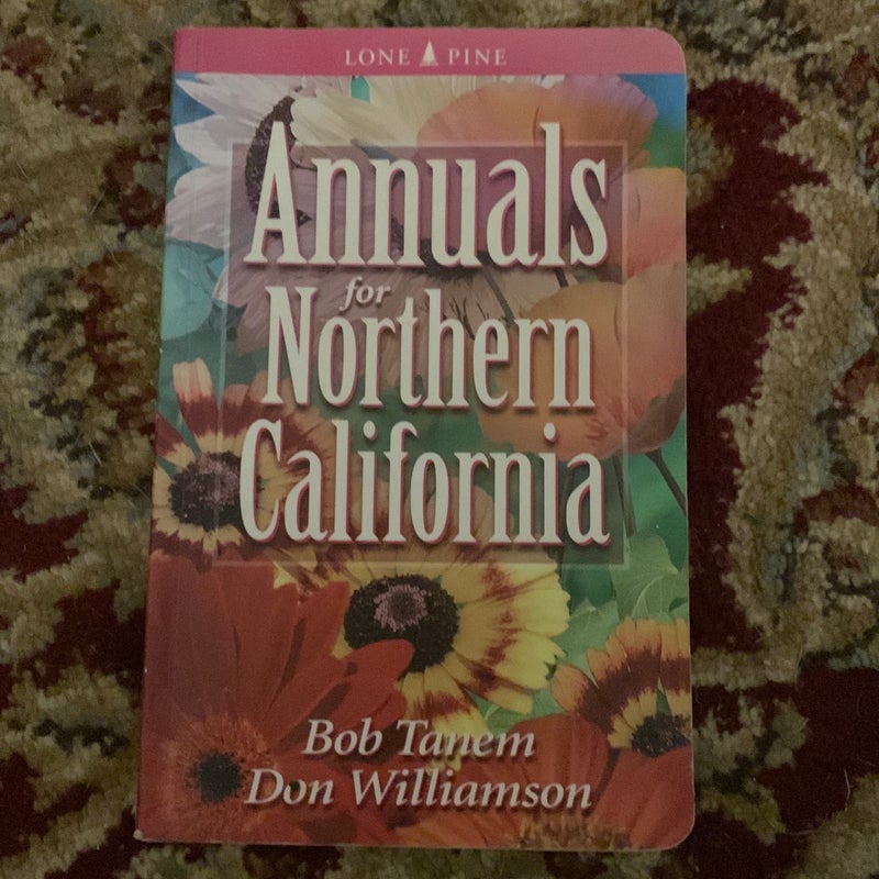 Annuals for Northern California