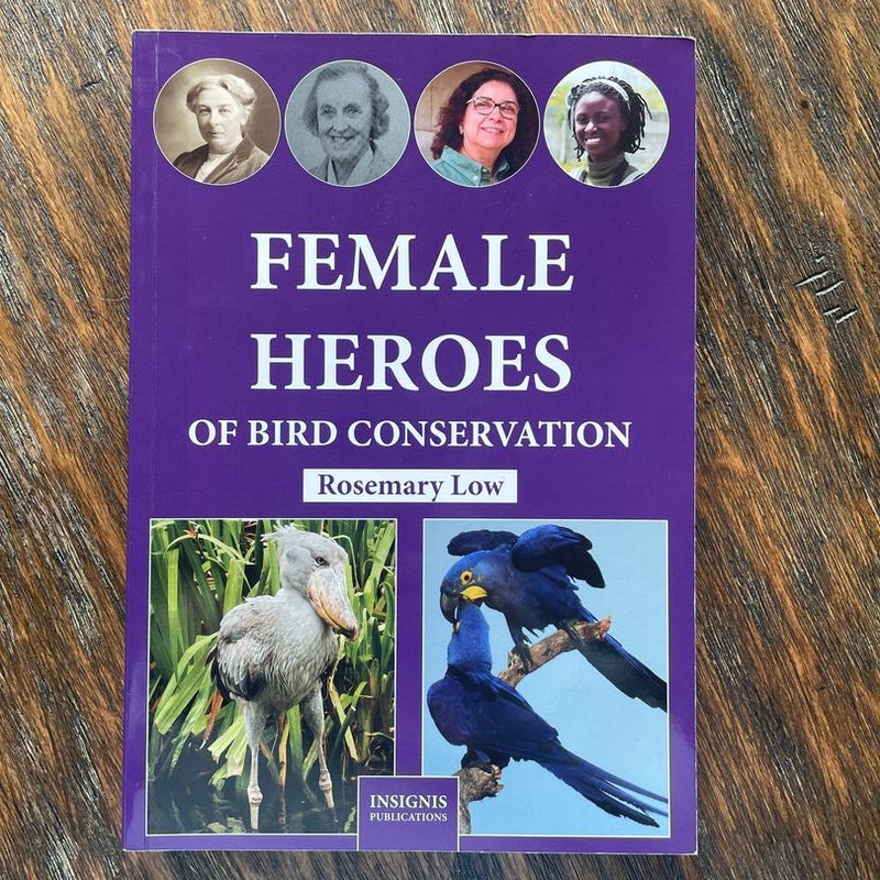 Female Hereos of Bird Conservation 