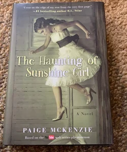 The Haunting of the Sunshine Girl