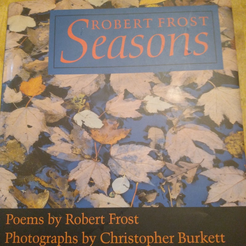 Robert Frost Seasons