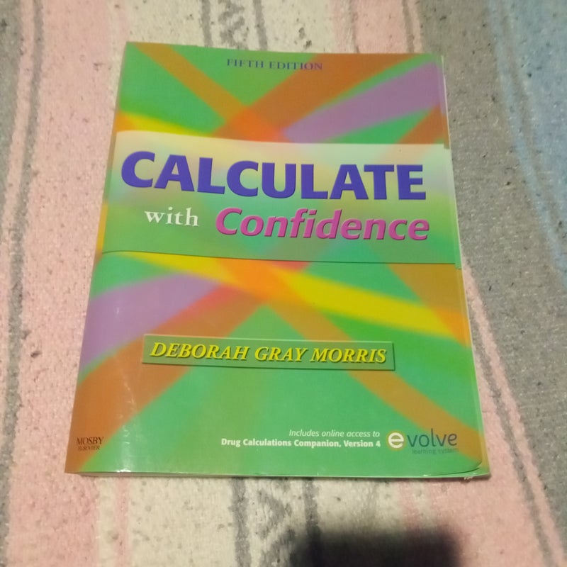 Calculate with Confidence