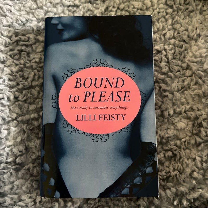 Bound to Please