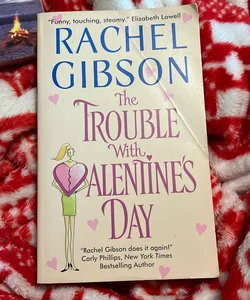 The trouble with Valentine's Day