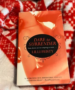 Dare to Surrender