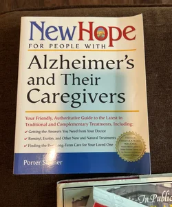 New Hope for People with Alzheimer's and Their Caregivers