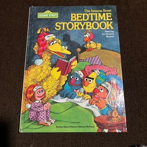 The Sesame Street Bedtime Storybook