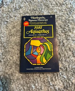 1981 Aquarius Halequin Romance Horoscope 