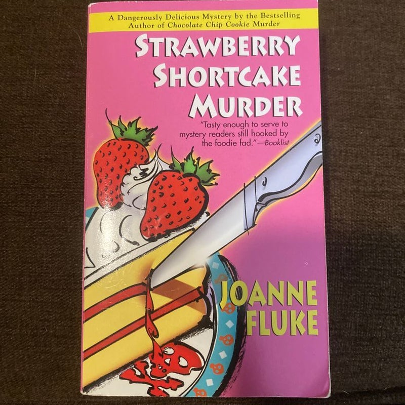 Strawberry shortcake murder