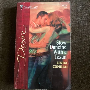 Slow Dancing with a Texan