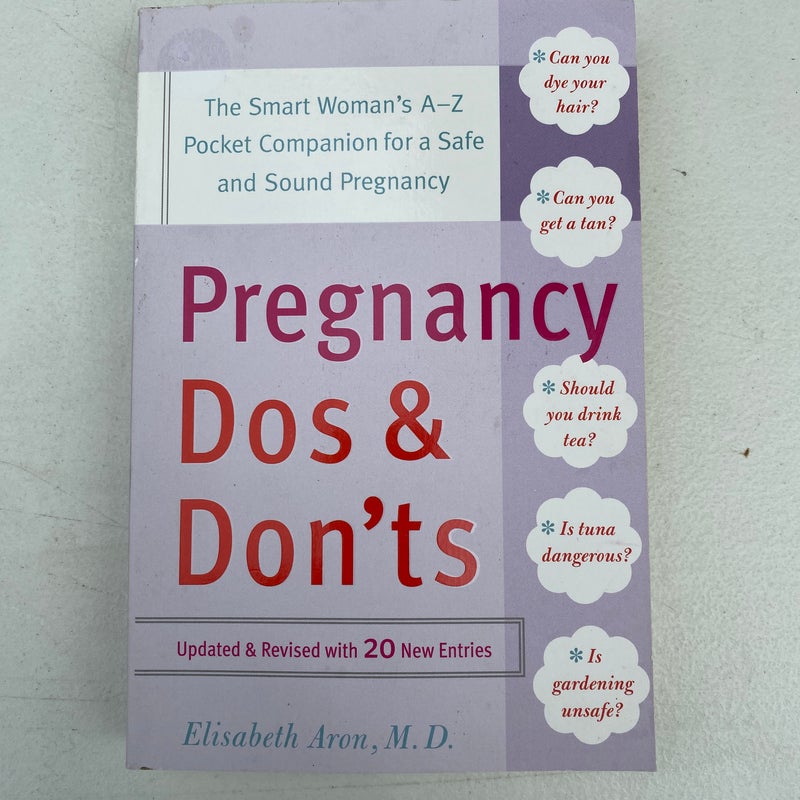 Pregnancy Do's and Don'ts