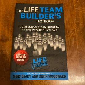 The Life Team Builder's Textbook