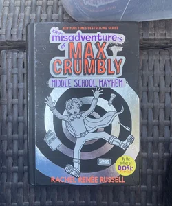 The Misadventures of Max Crumbly 2
