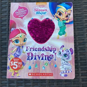 Friendship Divine!