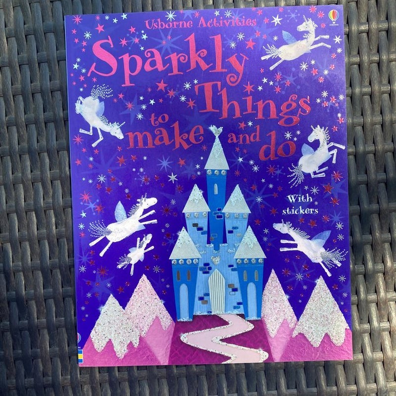 Sparkly Things to Make and Do