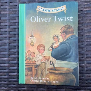 Classic Starts®: Oliver Twist