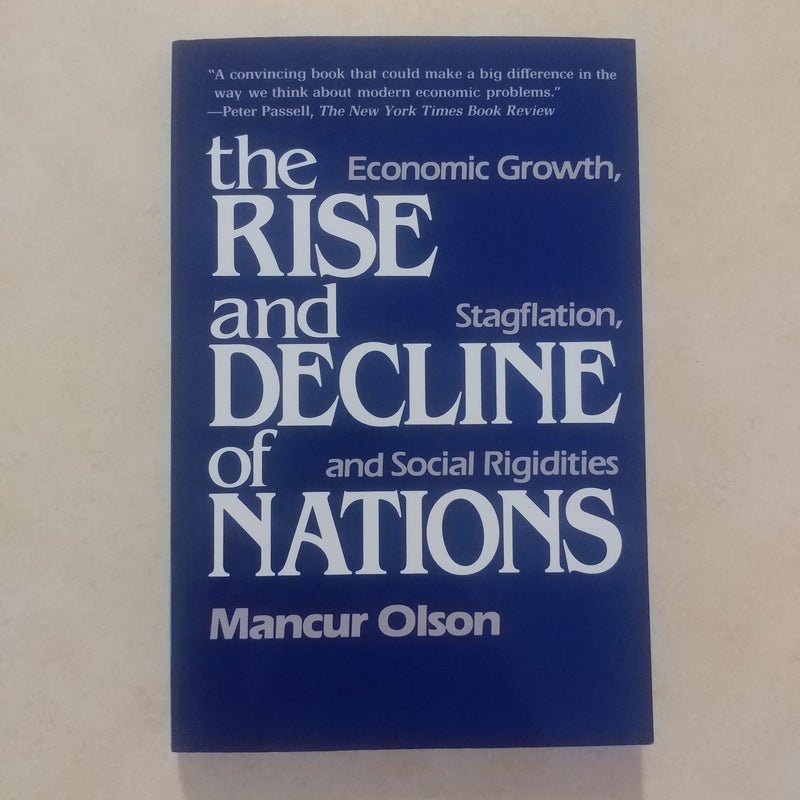 The Rise and Decline of Nations