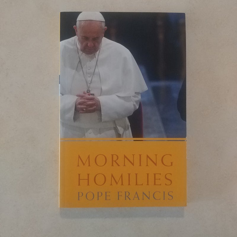 Morning Homilies