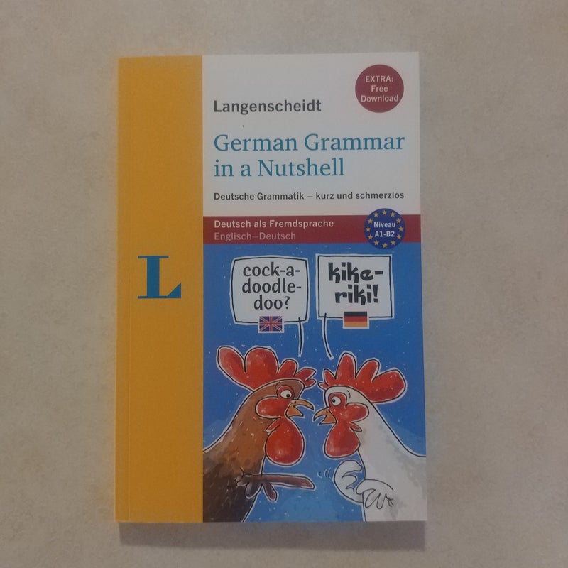 Langenscheidt German Grammar in a Nutshell