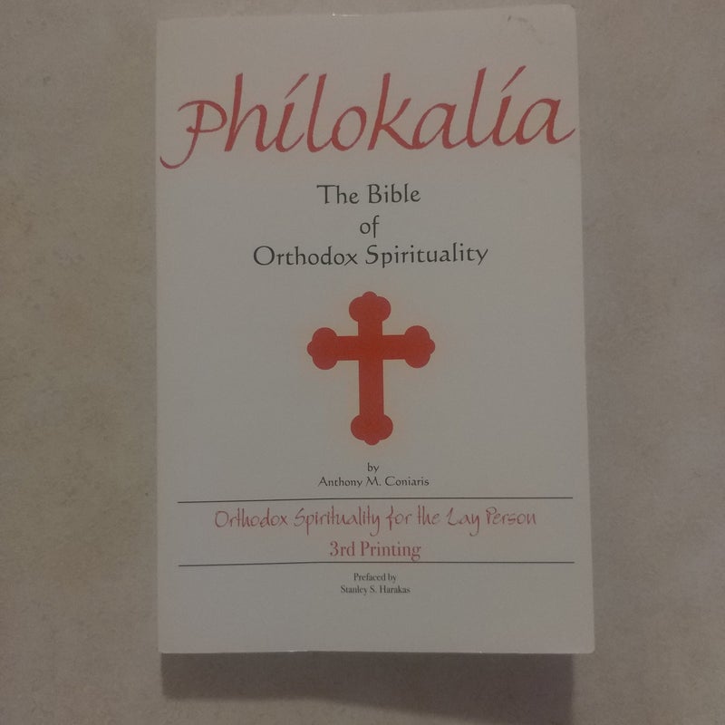 Philokalia the Bible of Orthodox Spirituality