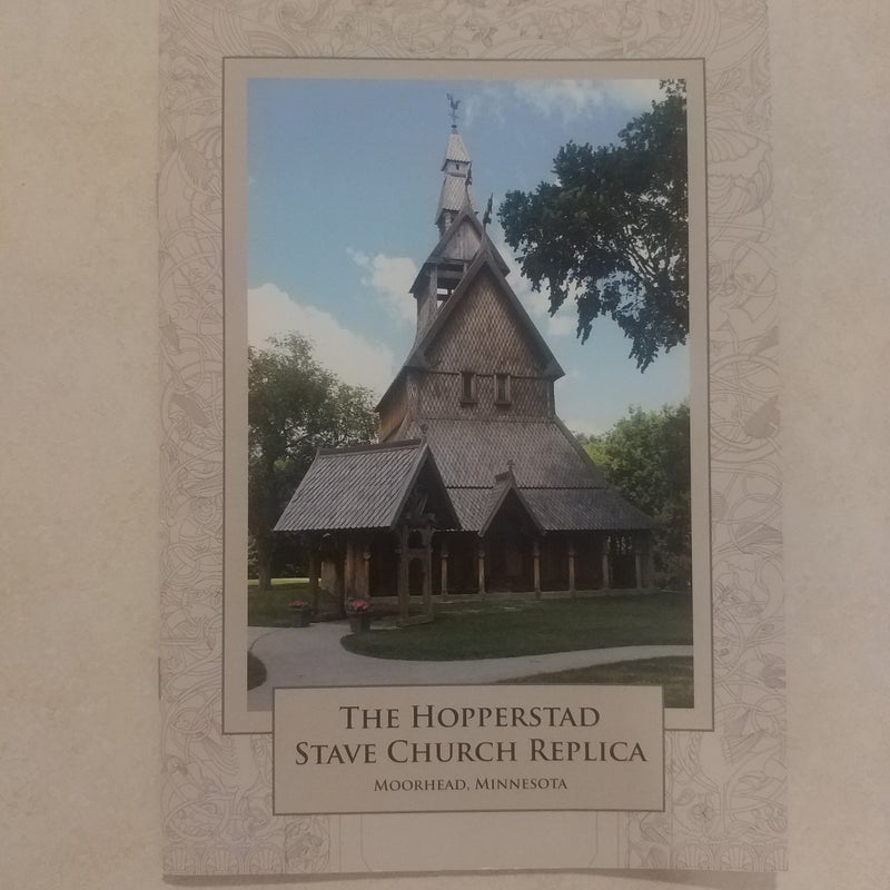 The Hopperstad Stave Church Replica
