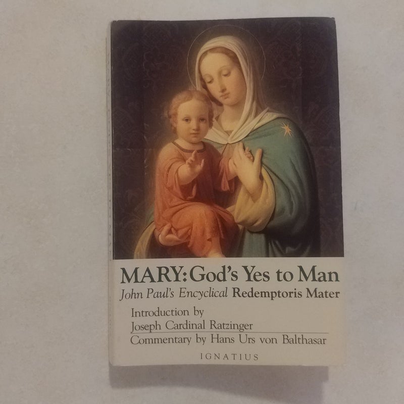 Mary - God's Yes to Man