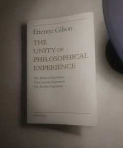 The Unity of Philosophical Experience 