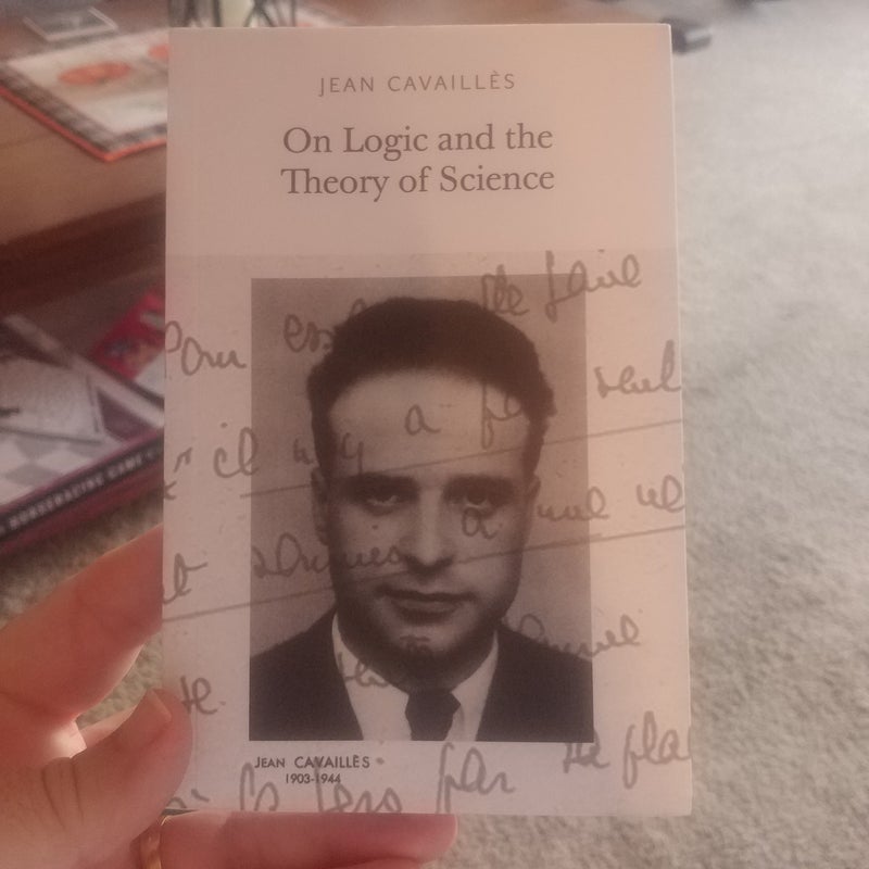 On Logic and the Theory of Science
