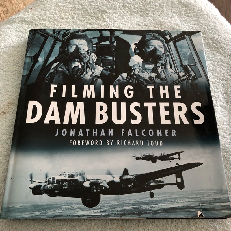 Filming the Dam Busters