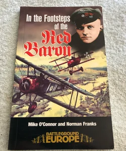 In the Footsteps of the Red Baron