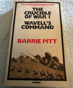 The Crucible of War